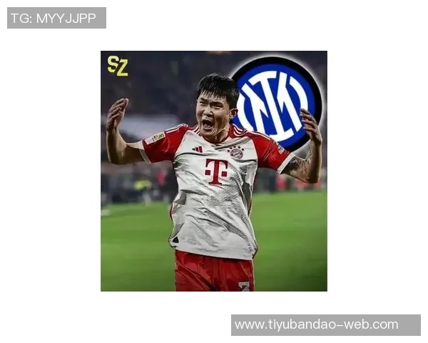 金玟哉年薪超800万欧国米追求难以匹配拜仁报价